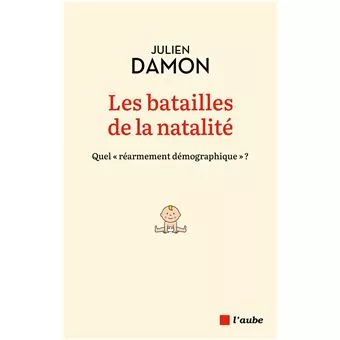 Les batailles de la natalité